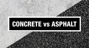Read more about the article Difference Between Asphalt and Concrete Driveway