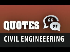 Read more about the article CIVIL ENGINEERING QUOTES